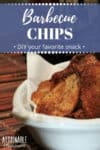 homemade barbecue potato chips in a white dish