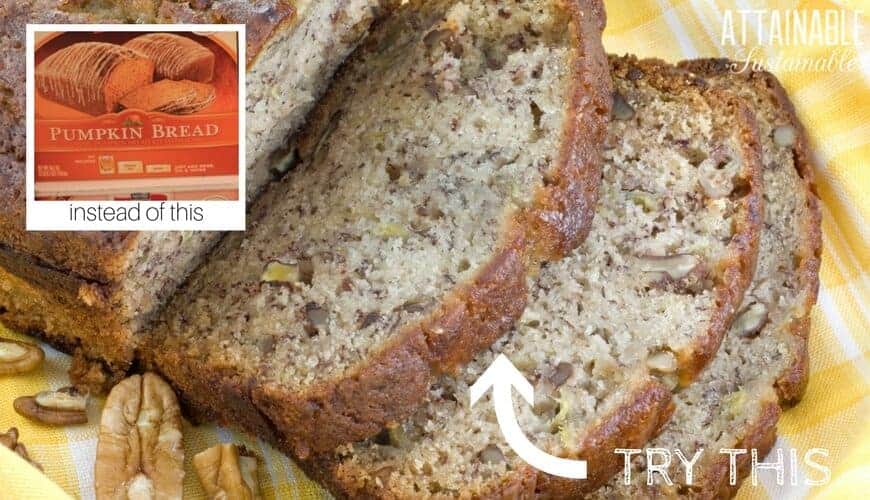 The food will taste better, you'll eliminate some questionable ingredients, and there's much less waste with these homemade recipes. sliced banana bread