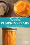 orange pumpkin spears in canning jar