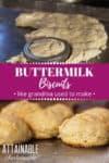 homemade buttermilk biscuits with a canning jar ring for cutting, and baked