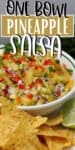 bowl of pineapple salsa with chips