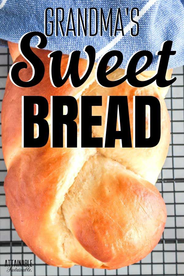 braided sweet bread