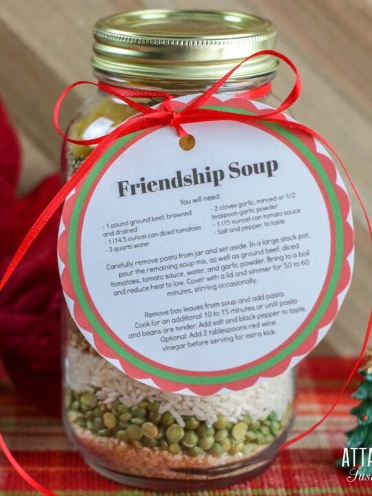 Friendship Soup Mix in a Jar - Attainable Sustainable®