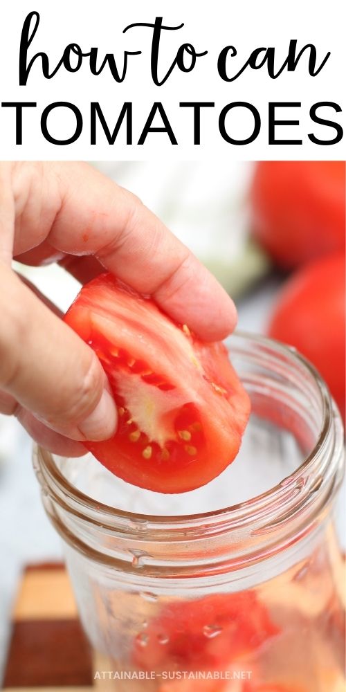 hand putting chunk of tomato in a jar