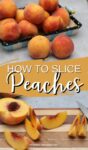 fresh peaches top + sliced peaches on a cutting board