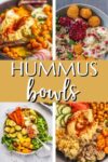 4 different hummus bowls in a collage.