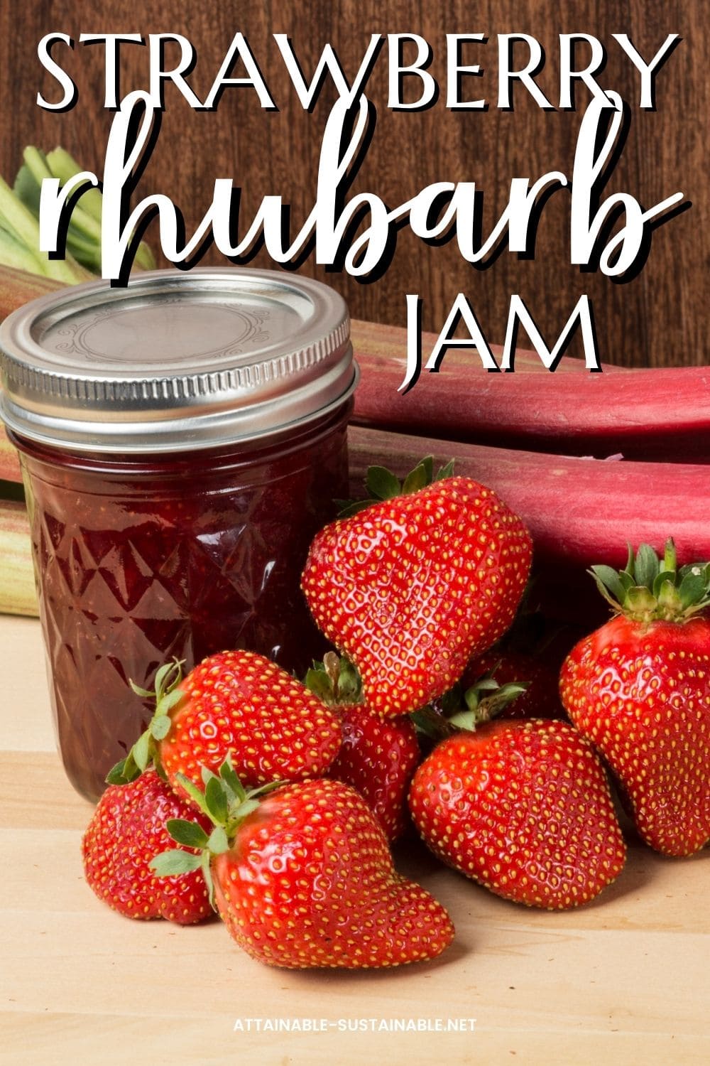 strawberries and rhubarb with a jar of jam.