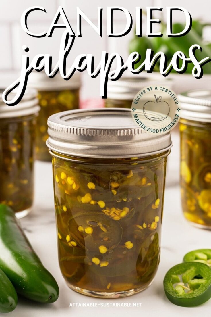 Candied Jalapenos (Water Bath Canning Recipe)