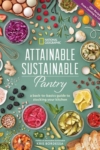 cover of Attainable Sustainable Pantry book, featuring numerous pantry items, collage style, on a light green background.